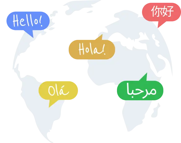 World map with "Hello!", "Hola!", "Olá", "你好", and "مرحبا" in speech bubbles.