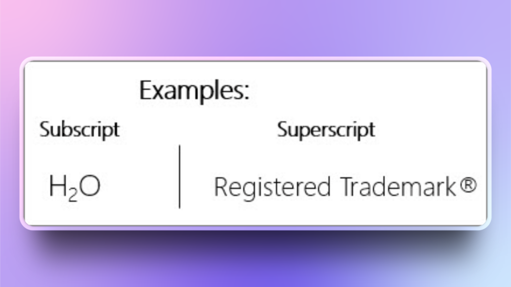 What are superscript and subscript in PowerPoint