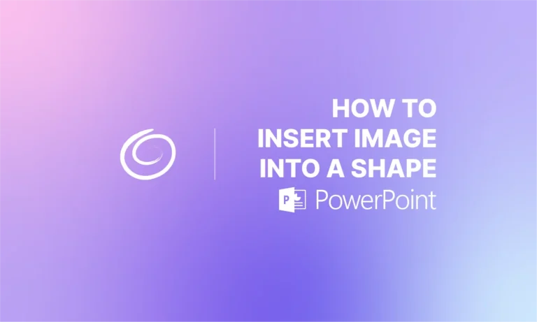 How to Insert a Picture into a Shape in PowerPoint?