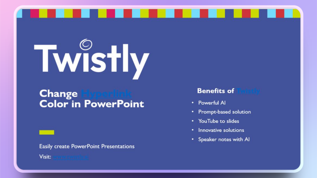 Hyperlink Color in PowerPoint
