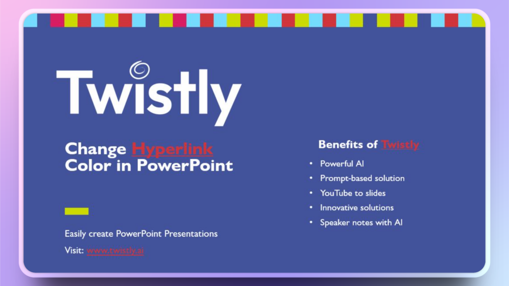 new color for hyperlink in PowerPoint