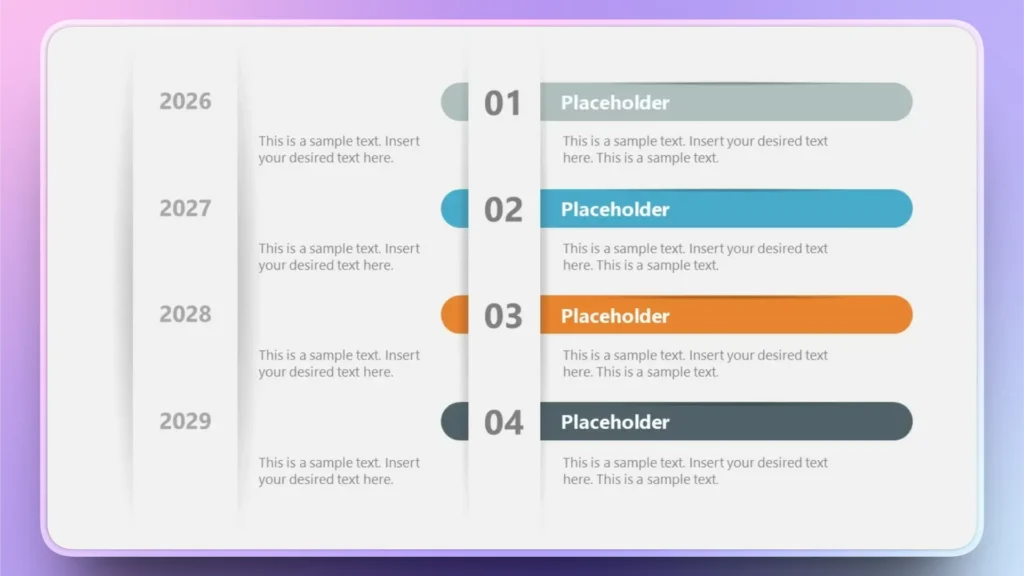 Timeline infographic with years 2026 to 2029 and four colored numbered placeholders.
