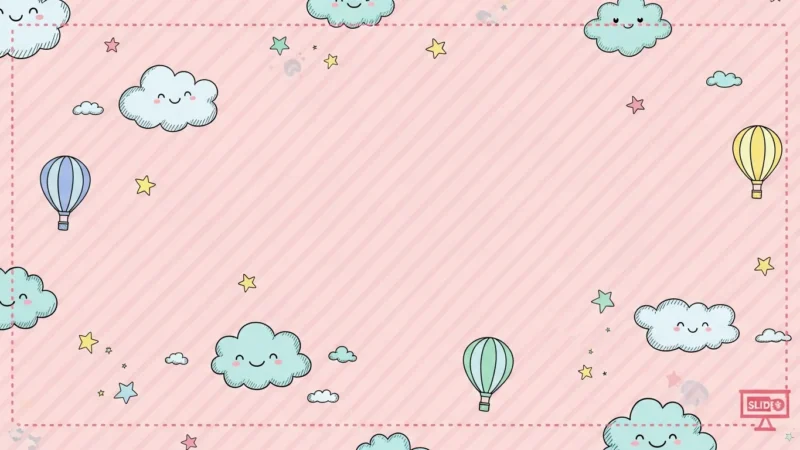 Pastel pink background with smiling blue clouds, colorful hot air balloons, and stars.