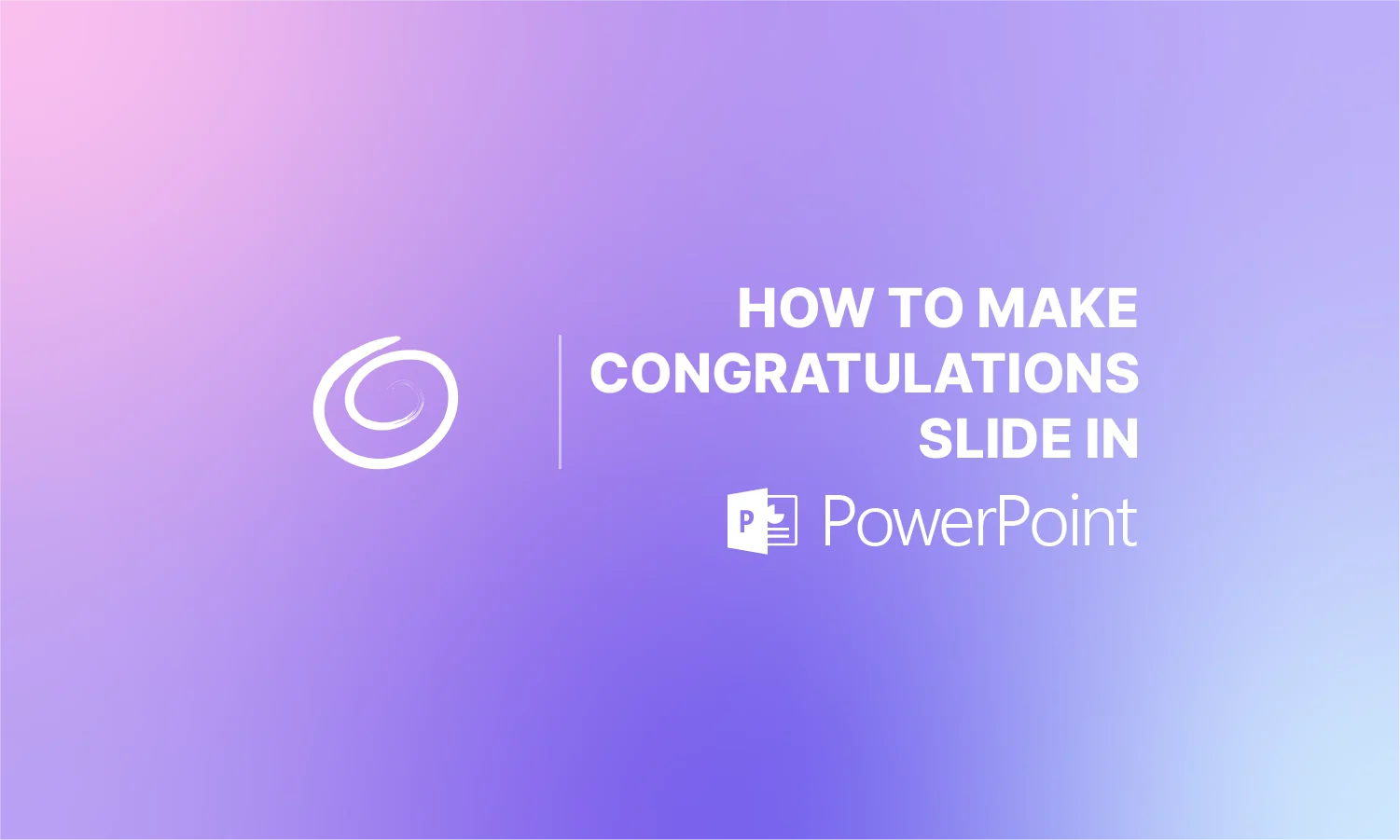 Gradient purple and pink background with white text "How to make congratulations slide in PowerPoint" and a swirl logo.