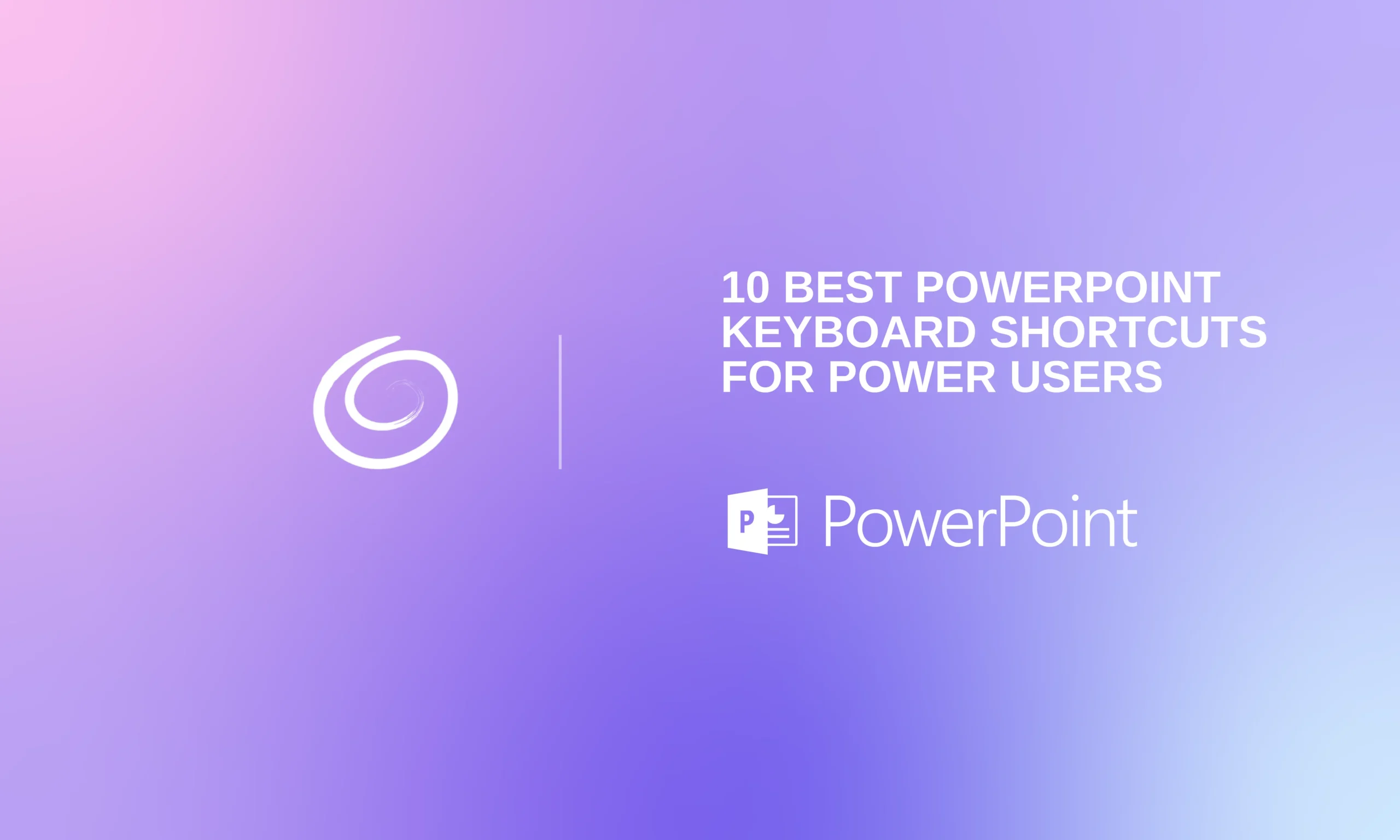 Gradient background with pink and purple hues, featuring text "10 Best PowerPoint Keyboard Shortcuts for Power Users" and the PowerPoint logo.