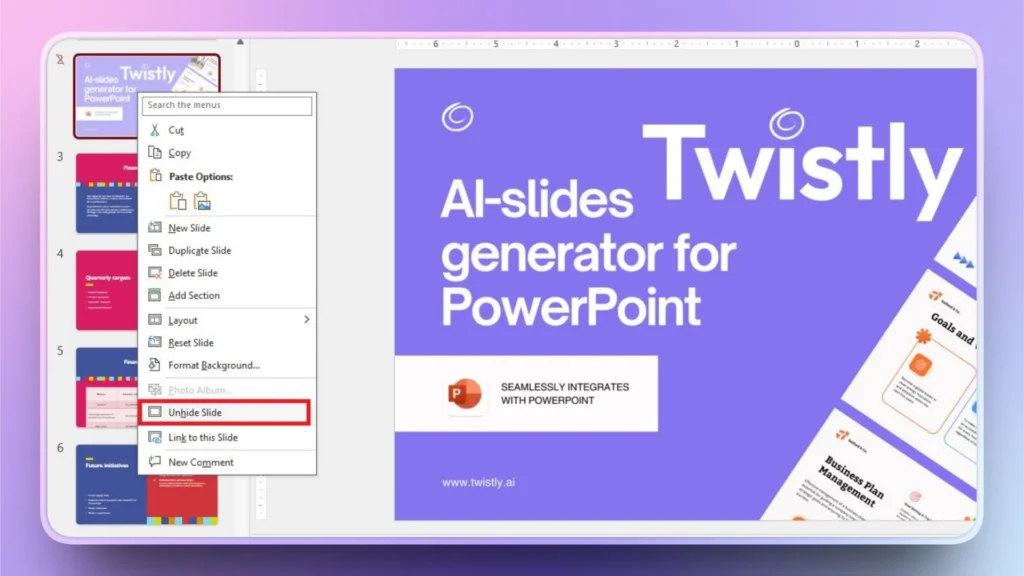 Screenshot of PowerPoint interface showing a slide titled "Twistly AI-slides generator for PowerPoint" with right-click menu highlighting "Unhide Slide" option.