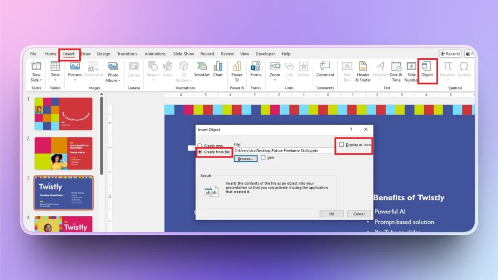 Screenshot of PowerPoint Insert tab with Insert Object dialog box and highlighted Create from file option.