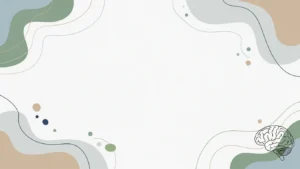 Abstract background with organic shapes in muted green, beige, and gray tones, and a small brain illustration in the bottom right corner.