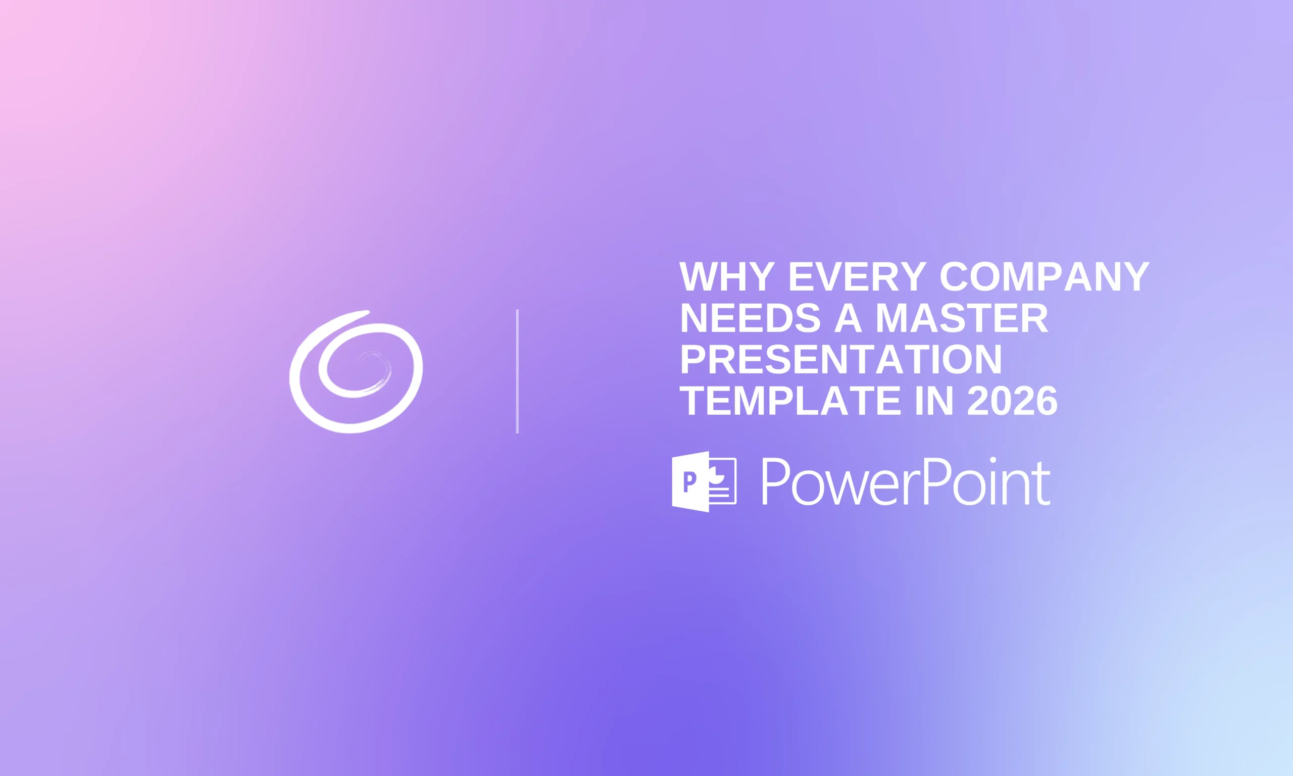 Gradient purple and pink background with white swirl logo and text about PowerPoint master presentation templates for 2026.