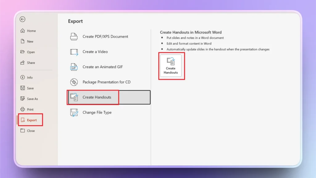 Screenshot of Microsoft PowerPoint Export menu highlighting the Create Handouts option with instructions.