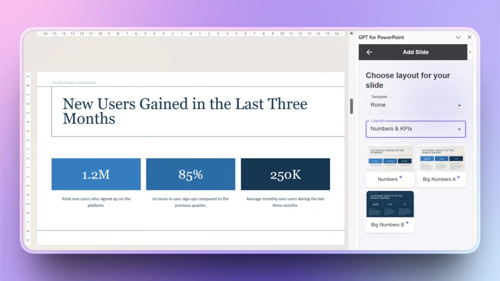 Screenshot of a PowerPoint slide titled "New Users Gained in the Last Three Months" with user statistics and layout options.