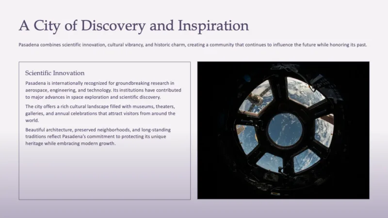 Slide058-2BoxIntroV1 Text titled "A City of Discovery and Inspiration" with a passage about Pasadena's scientific innovation beside a circular window view of Earth from space.