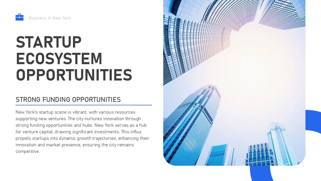 A professional presentation slide with text about startup funding opportunities and a background image of tall modern skyscrapers viewed from below.