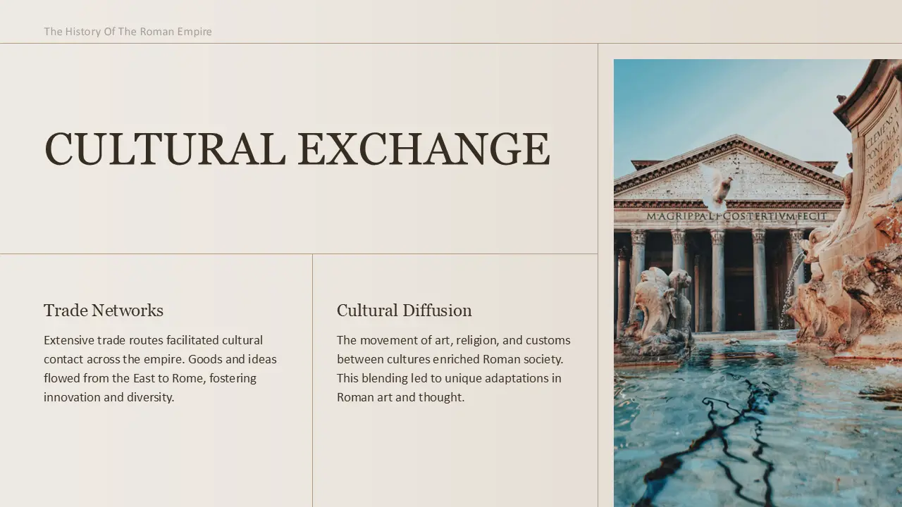Formal educational slide titled "Cultural Exchange" with text on Roman trade and cultural diffusion, alongside an image of the Pantheon and a fountain.