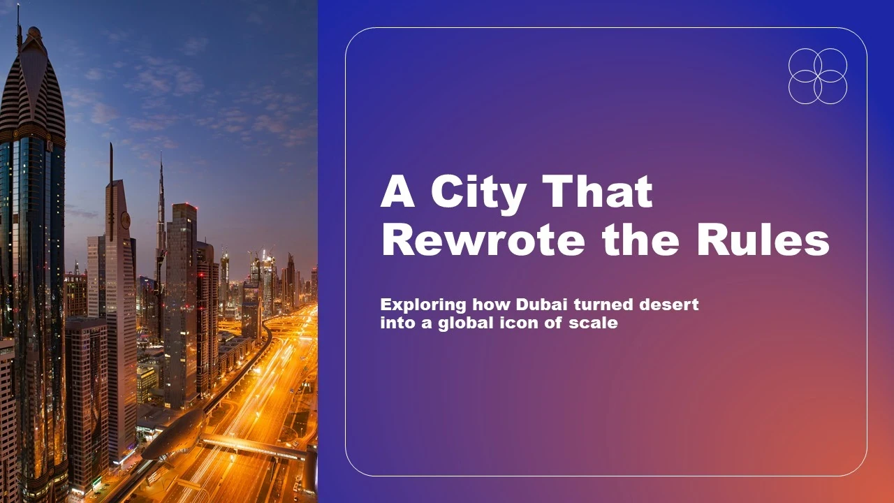 Nighttime cityscape of illuminated Dubai skyscrapers alongside text reading "A City That Rewrote the Rules.