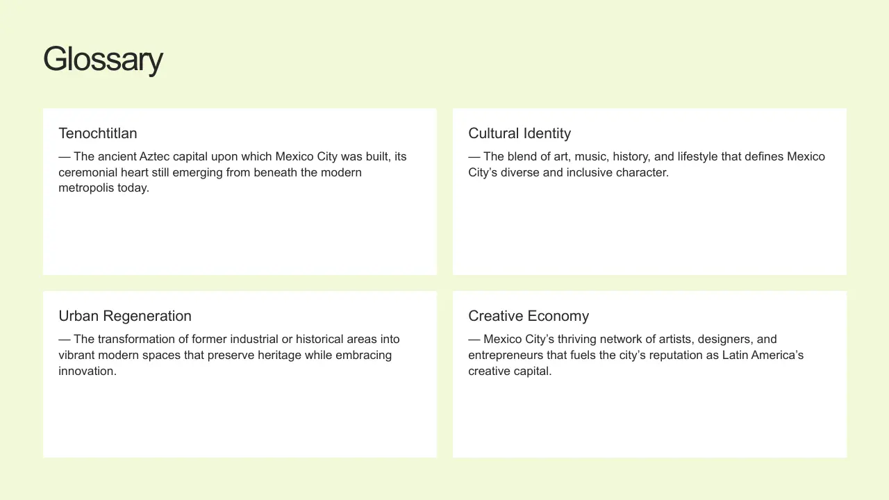 Glossary slide with definitions of Tenochtitlan, Cultural Identity, Urban Regeneration, and Creative Economy on a light yellow background.