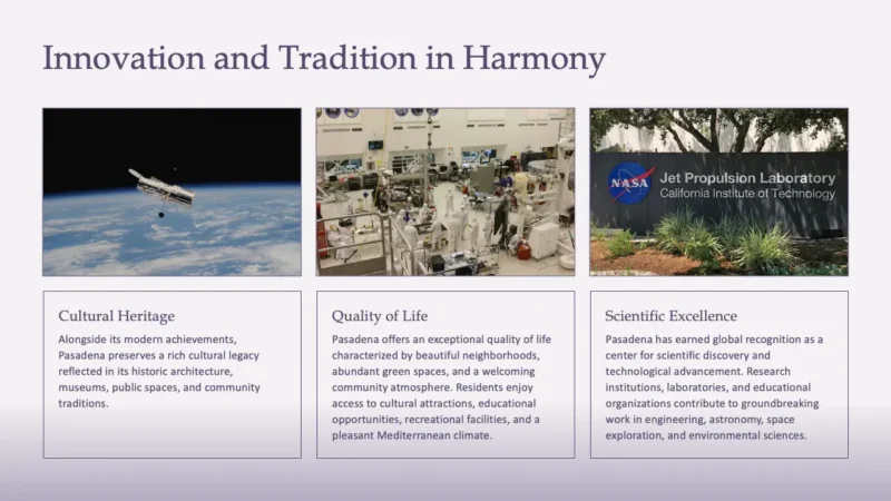 image-cards-3 Presentation slide titled "Innovation and Tradition in Harmony" with images of the Hubble Space Telescope, a laboratory with scientists in white suits, and the NASA Jet Propulsion Laboratory sign, accompanied by descriptive text blocks about cultural heritage, quality of life, and scientific excellence in Pasadena.