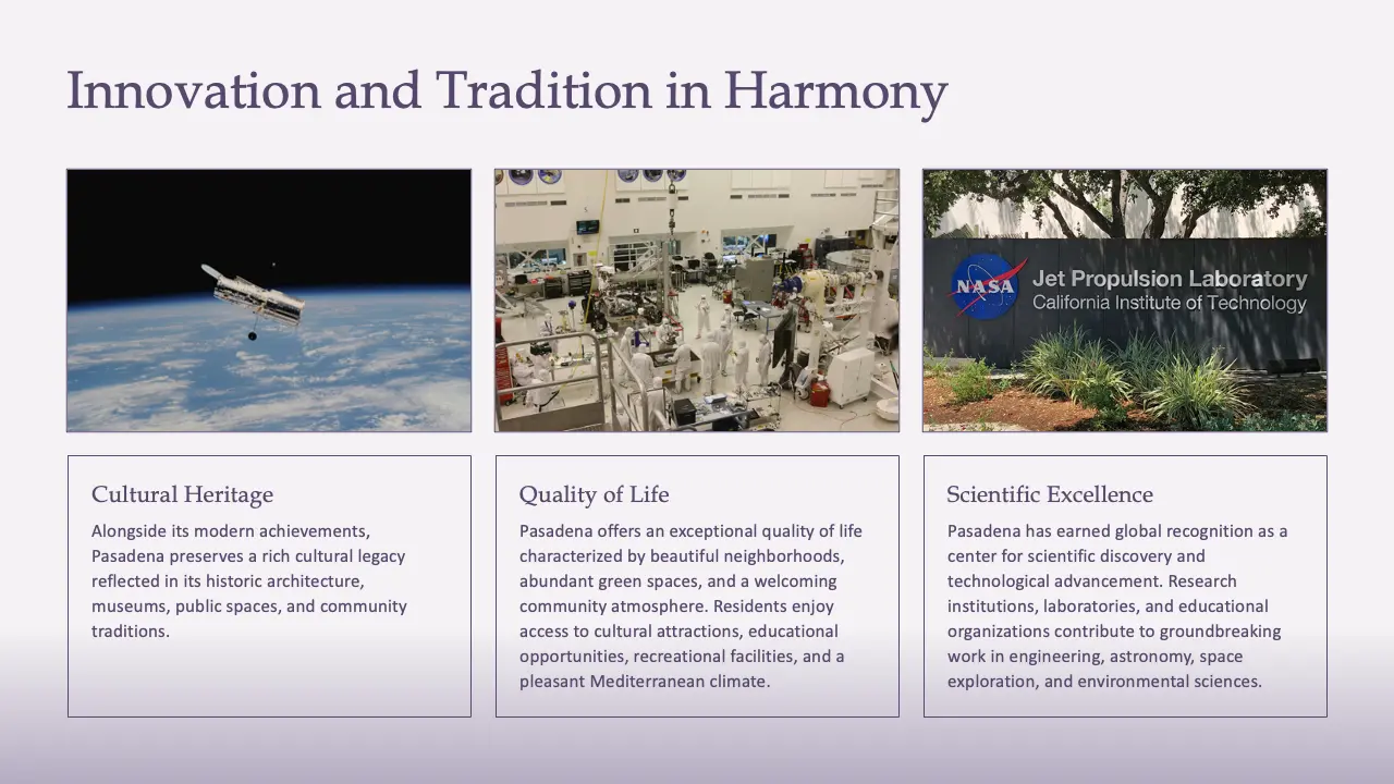 Presentation slide titled "Innovation and Tradition in Harmony" with images of the Hubble Space Telescope, a laboratory with scientists in white suits, and the NASA Jet Propulsion Laboratory sign, accompanied by descriptive text blocks about cultural heritage, quality of life, and scientific excellence in Pasadena.