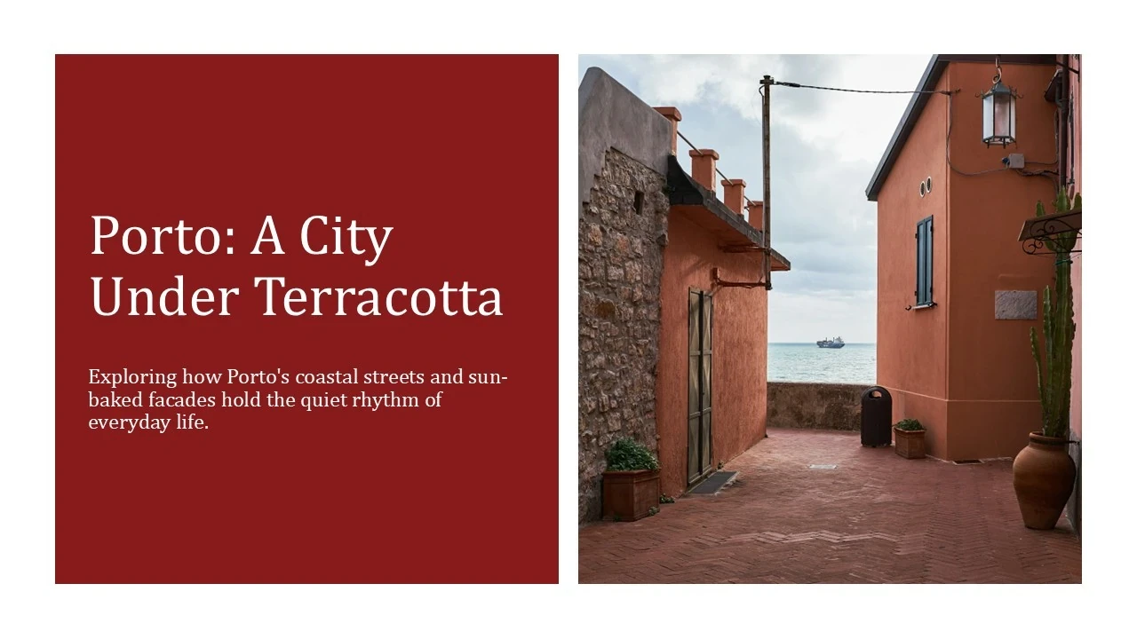 Left side with red background and white text about Porto; right side shows narrow coastal street with terracotta buildings, stone wall, potted plants, and distant ship on sea.