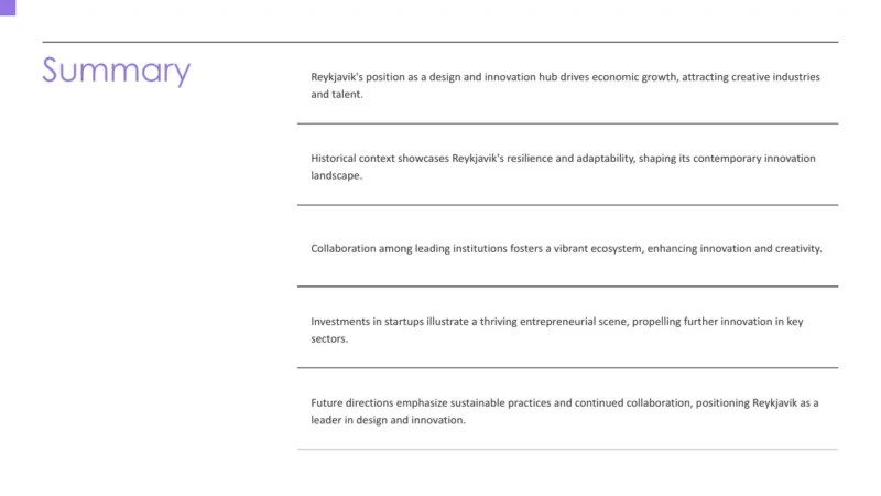 summary-list Summary slide with purple title and five key points about Reykjavik's innovation and economic growth.