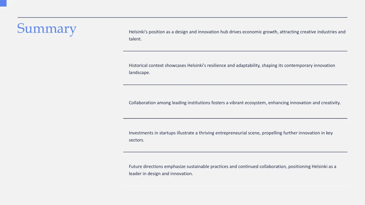 Summary slide with key points on Helsinki's design, innovation, collaboration, entrepreneurship, and sustainability.