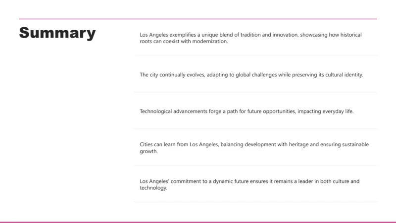summary-list Summary slide with five key points on Los Angeles' blend of tradition, innovation, and sustainable growth.