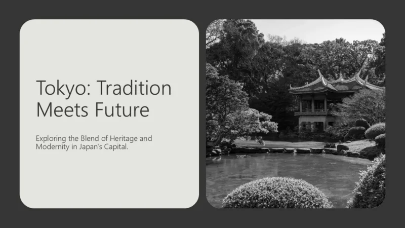 text-hero-tokyo-red Slide with text "Tokyo: Tradition Meets Future" and a black-and-white image of a traditional Japanese garden pavilion by a pond.