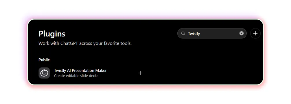 Interface displaying a dark-themed plugin search for "Twistly AI Presentation Maker" with description and add option.