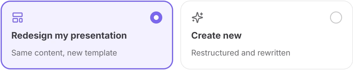 Two upload options: Redesign my presentation (selected) and Create new