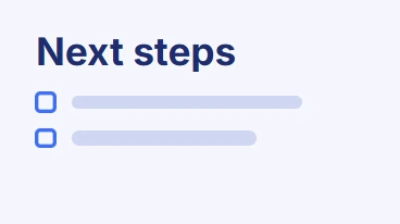 Next steps slide with a two-item checklist