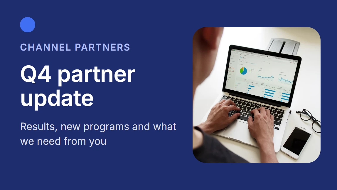 Title slide of the generated deck: Q4 partner update for channel partners, results, new programs and what we need from you, with a photo of a laptop showing a dashboard